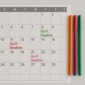 calendar with quilt deadline's written on it