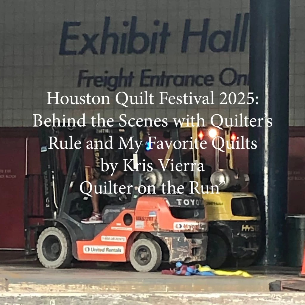 Houston Quilt Festival 2025