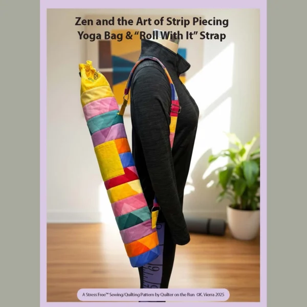 zen and the art of strip piecing yoga bag