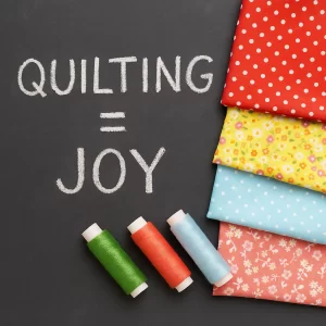 quilting equals joy